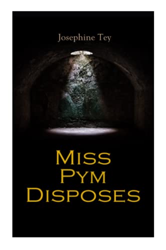 Miss Pym Disposes: Mystery Novel